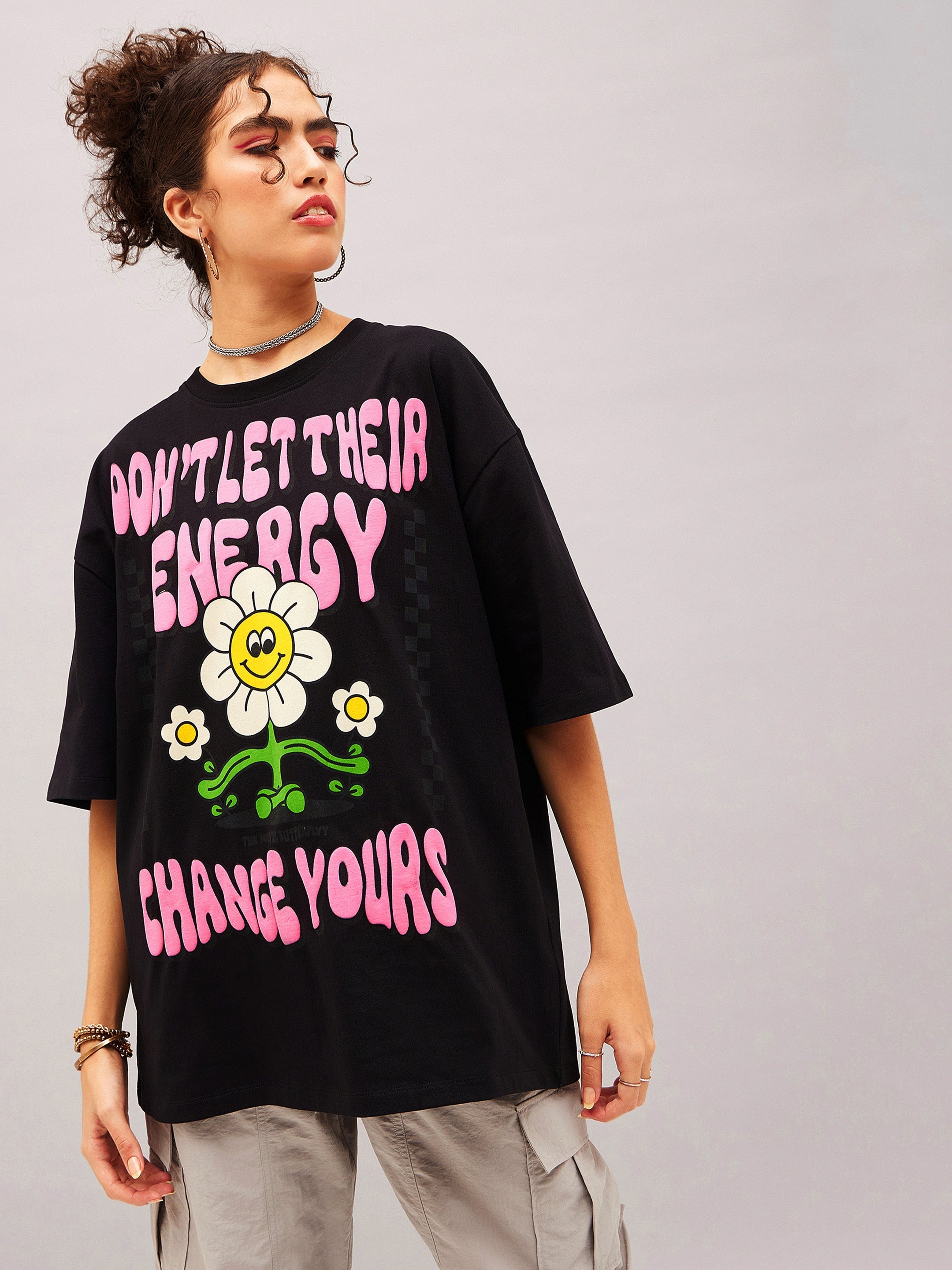 Women Black Don't Let Their Energy Oversized T-shirt